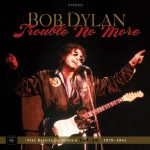 dylan-trouble-no-more