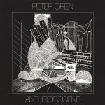 peter-oren-anthropocene-capa